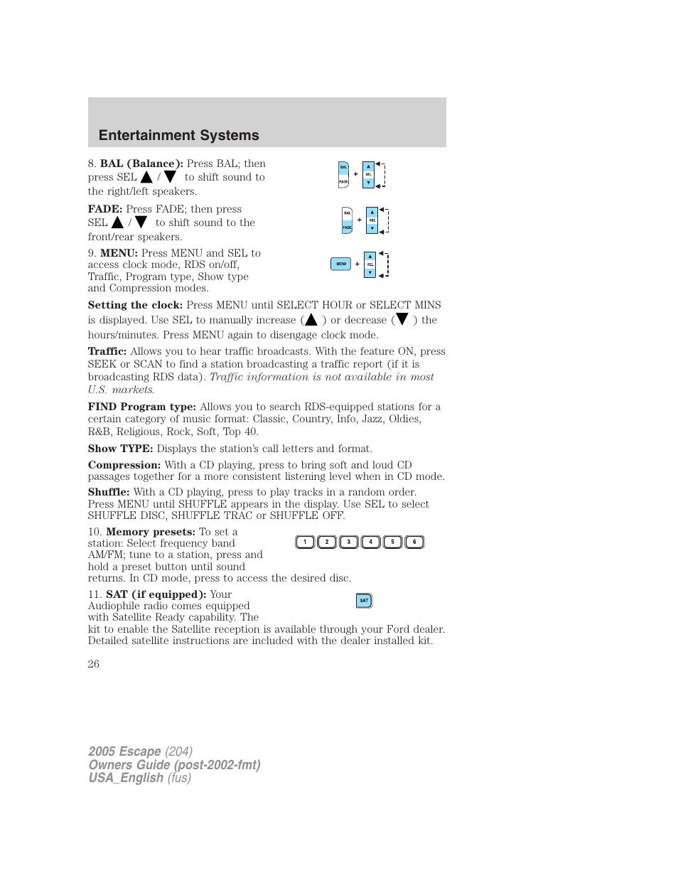 Entertainment systems | FORD 2005 Escape v.4 User Manual | Page 26 / 296