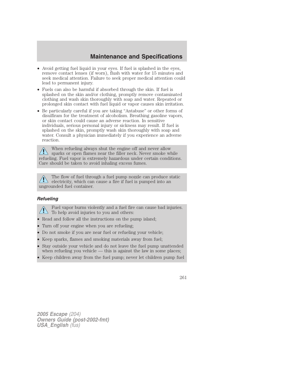 Refueling, Maintenance and specifications | FORD 2005 Escape v.4 User Manual | Page 261 / 296