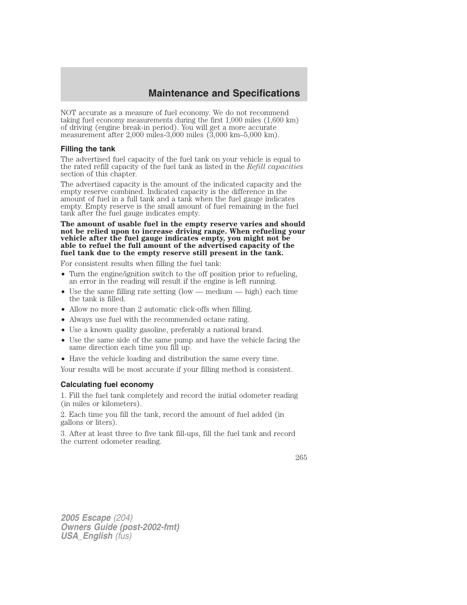 Filling the tank, Calculating fuel economy, Maintenance and specifications | FORD 2005 Escape v.4 User Manual | Page 265 / 296