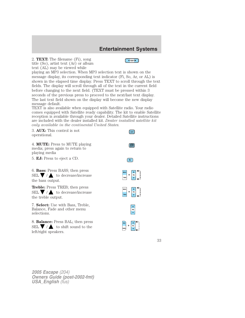 Entertainment systems | FORD 2005 Escape v.4 User Manual | Page 33 / 296