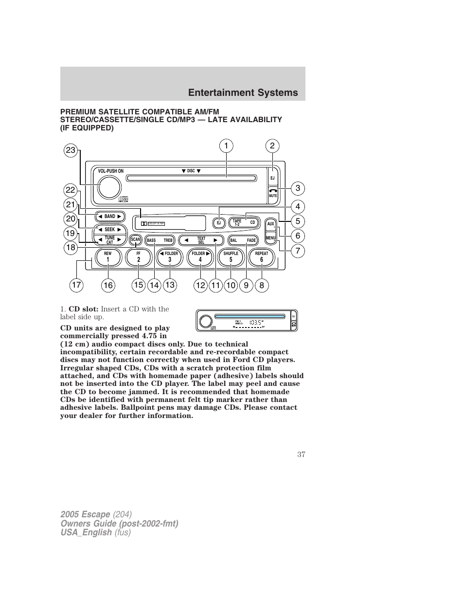 Entertainment systems | FORD 2005 Escape v.4 User Manual | Page 37 / 296