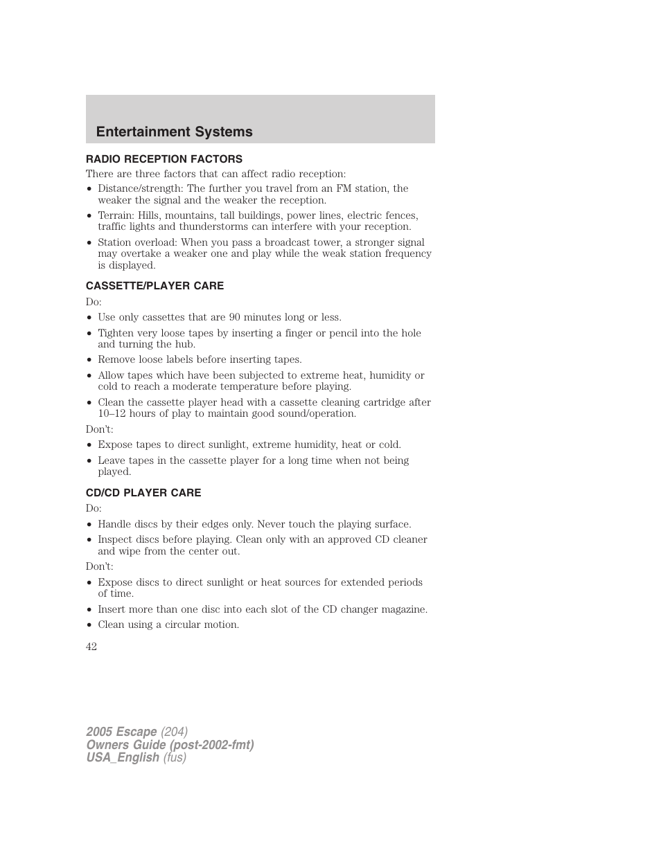 Radio reception factors, Cassette/player care, Cd/cd player care | Entertainment systems | FORD 2005 Escape v.4 User Manual | Page 42 / 296