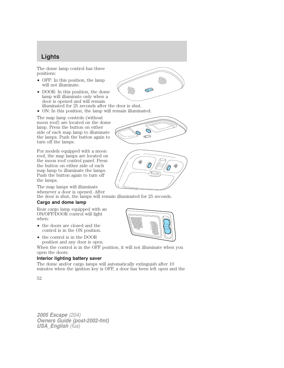 Cargo and dome lamp, Interior lighting battery saver, Lights | FORD 2005 Escape v.4 User Manual | Page 52 / 296