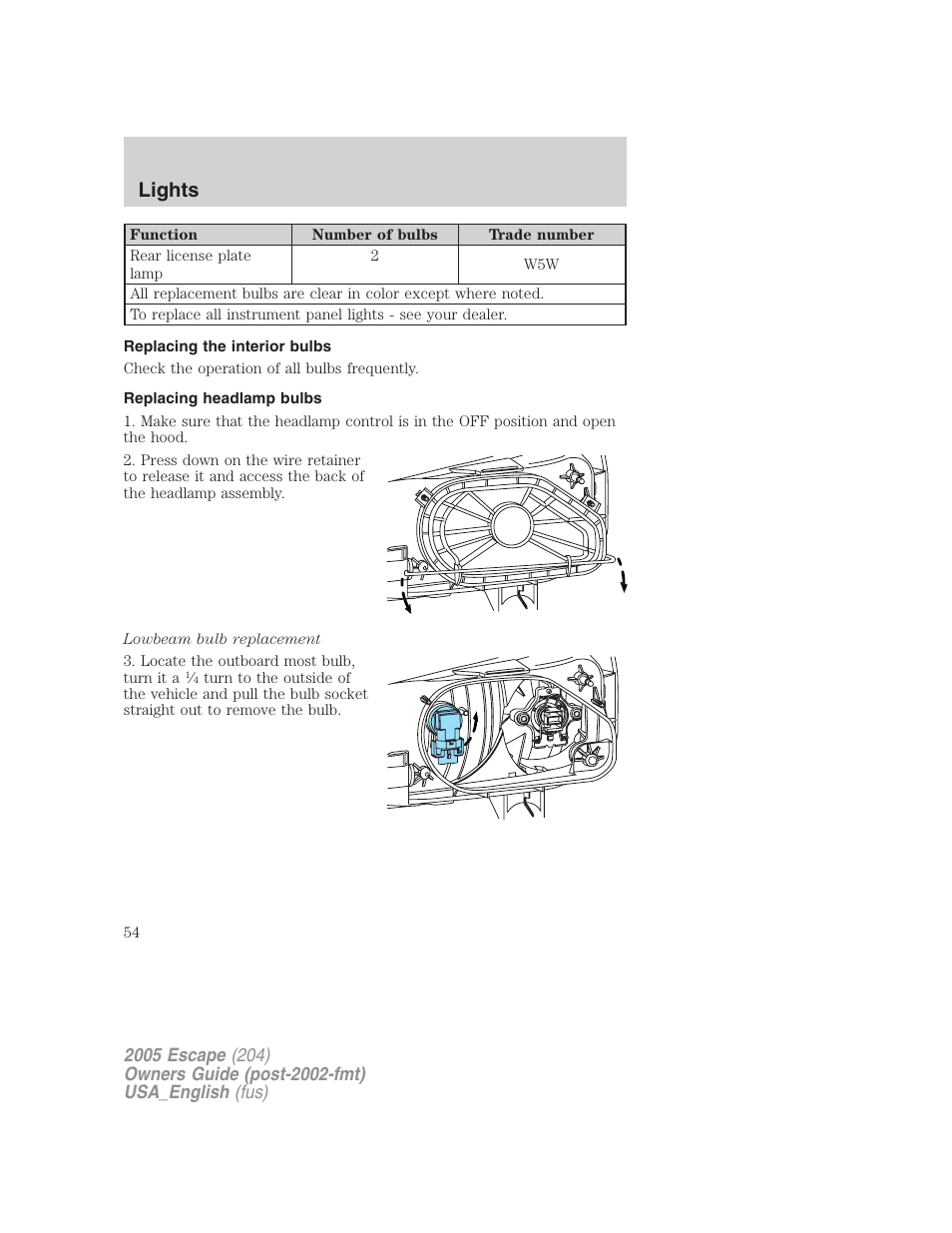 Replacing the interior bulbs, Replacing headlamp bulbs, Lights | FORD 2005 Escape v.4 User Manual | Page 54 / 296