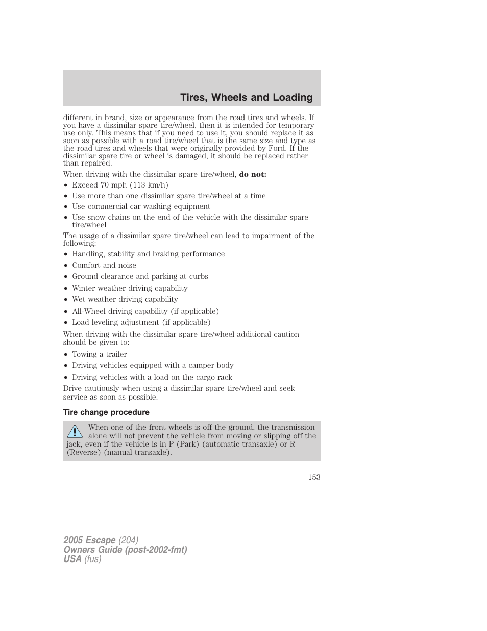 Tire change procedure, Tires, wheels and loading | FORD 2005 Escape v.5 User Manual | Page 153 / 296