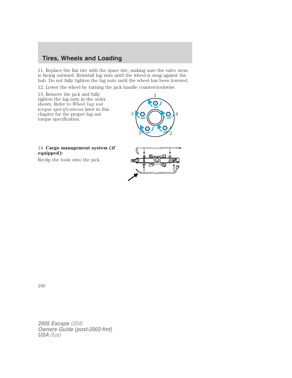Tires, wheels and loading | FORD 2005 Escape v.5 User Manual | Page 160 / 296