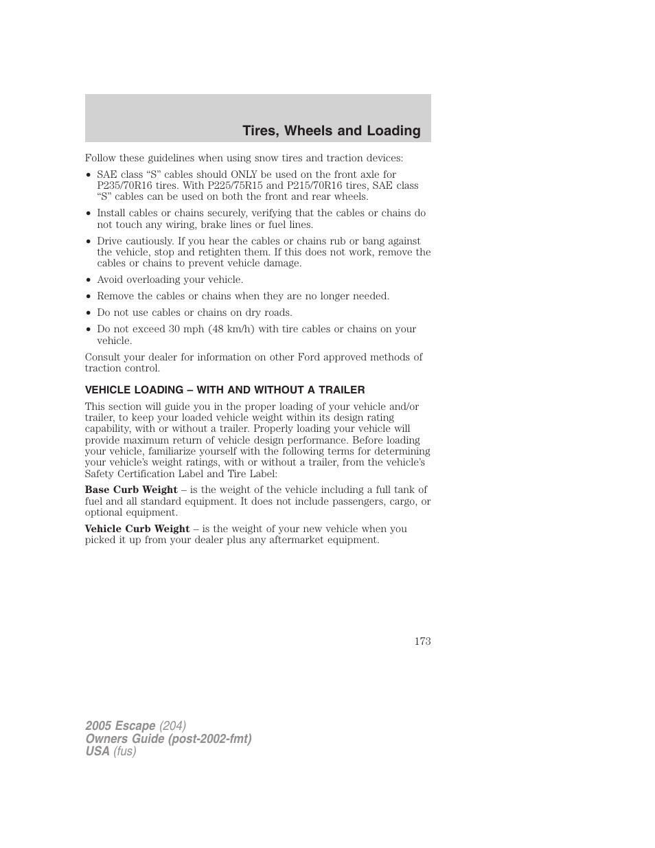 Vehicle loading – with and without a trailer, Vehicle loading, Tires, wheels and loading | FORD 2005 Escape v.5 User Manual | Page 173 / 296
