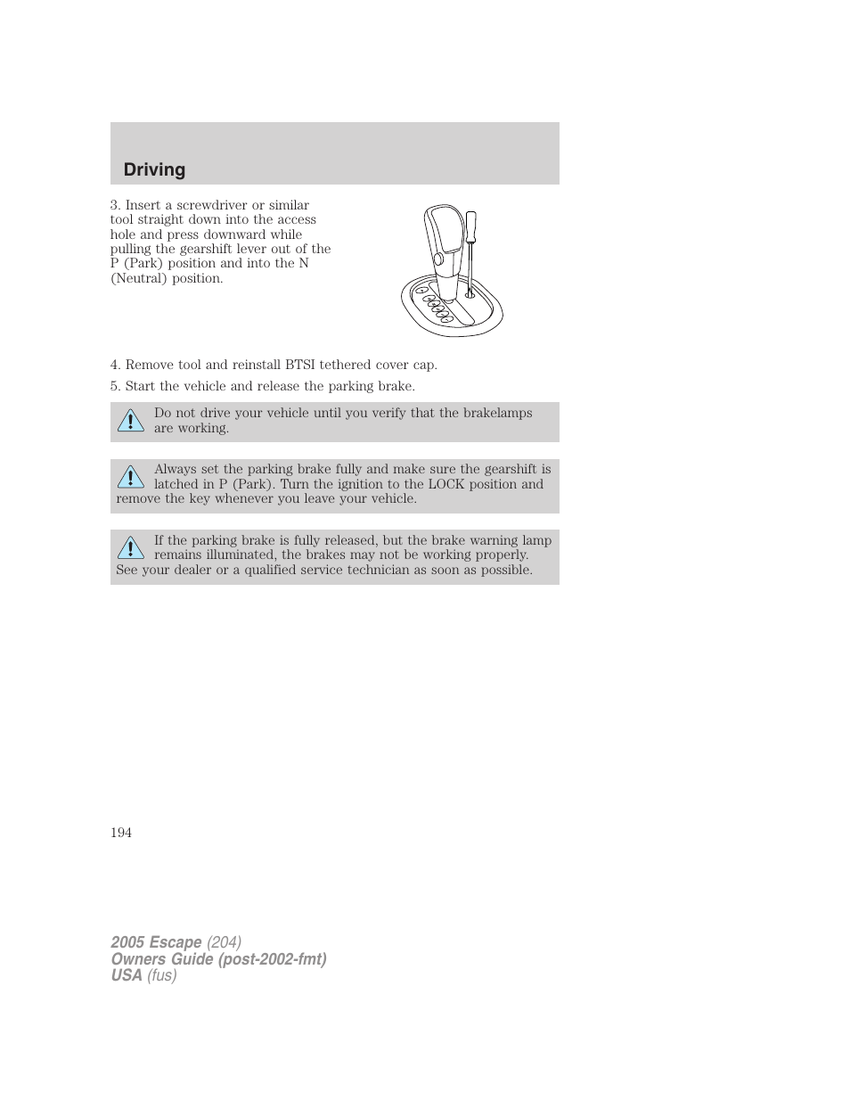 Driving | FORD 2005 Escape v.5 User Manual | Page 194 / 296