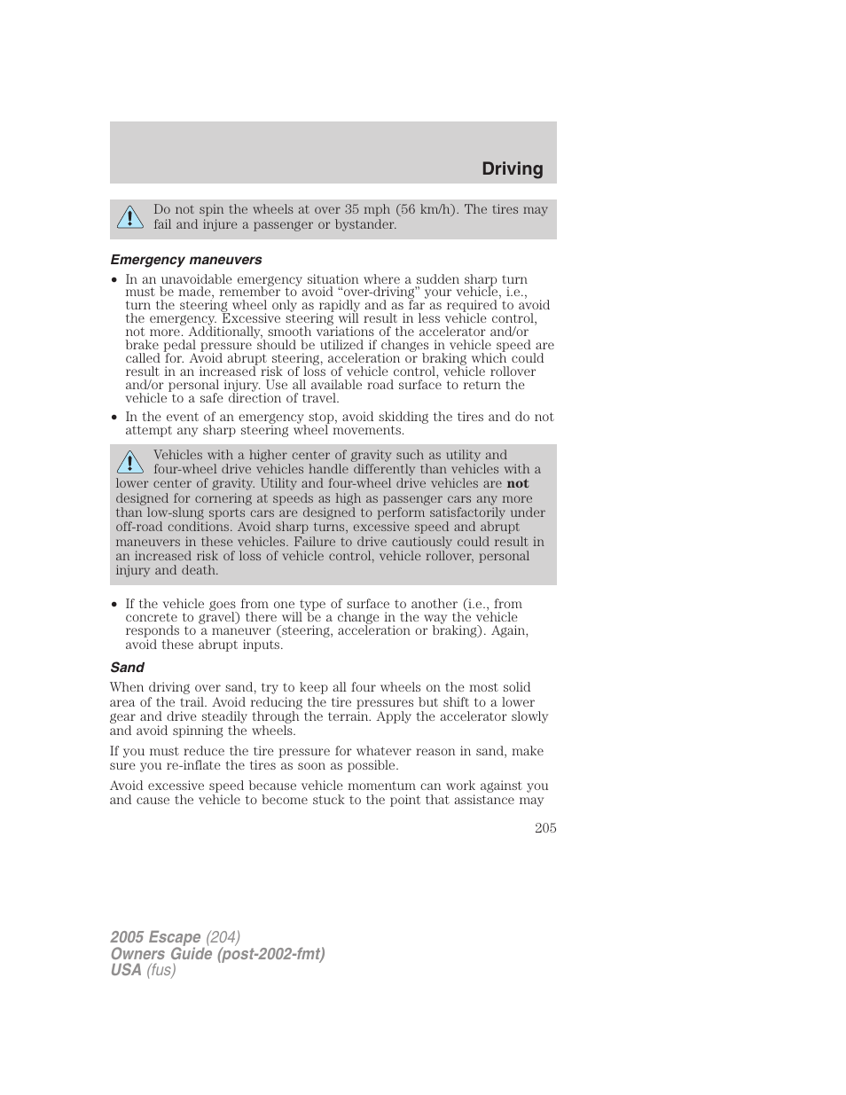 Emergency maneuvers, Sand, Driving | FORD 2005 Escape v.5 User Manual | Page 205 / 296