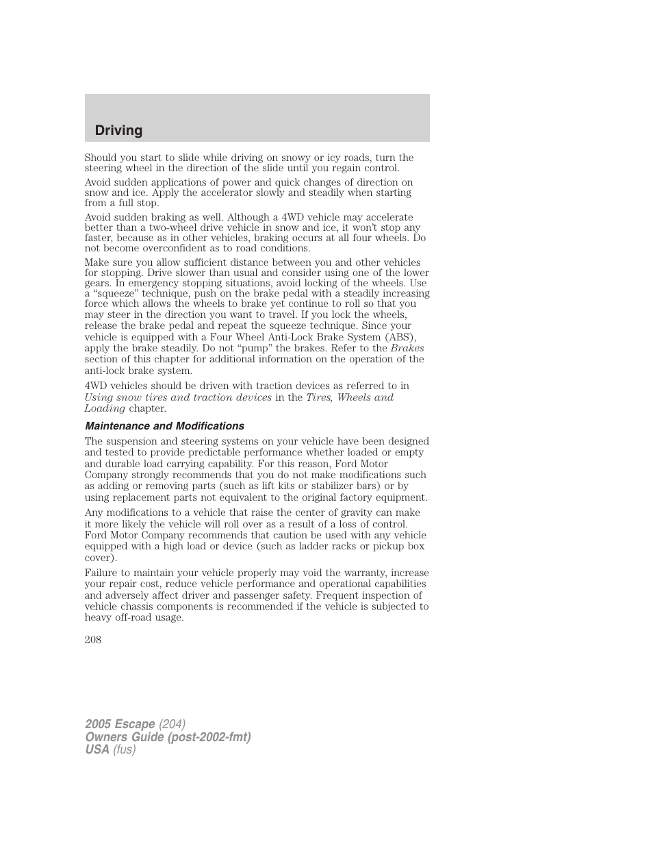 Maintenance and modifications, Driving | FORD 2005 Escape v.5 User Manual | Page 208 / 296