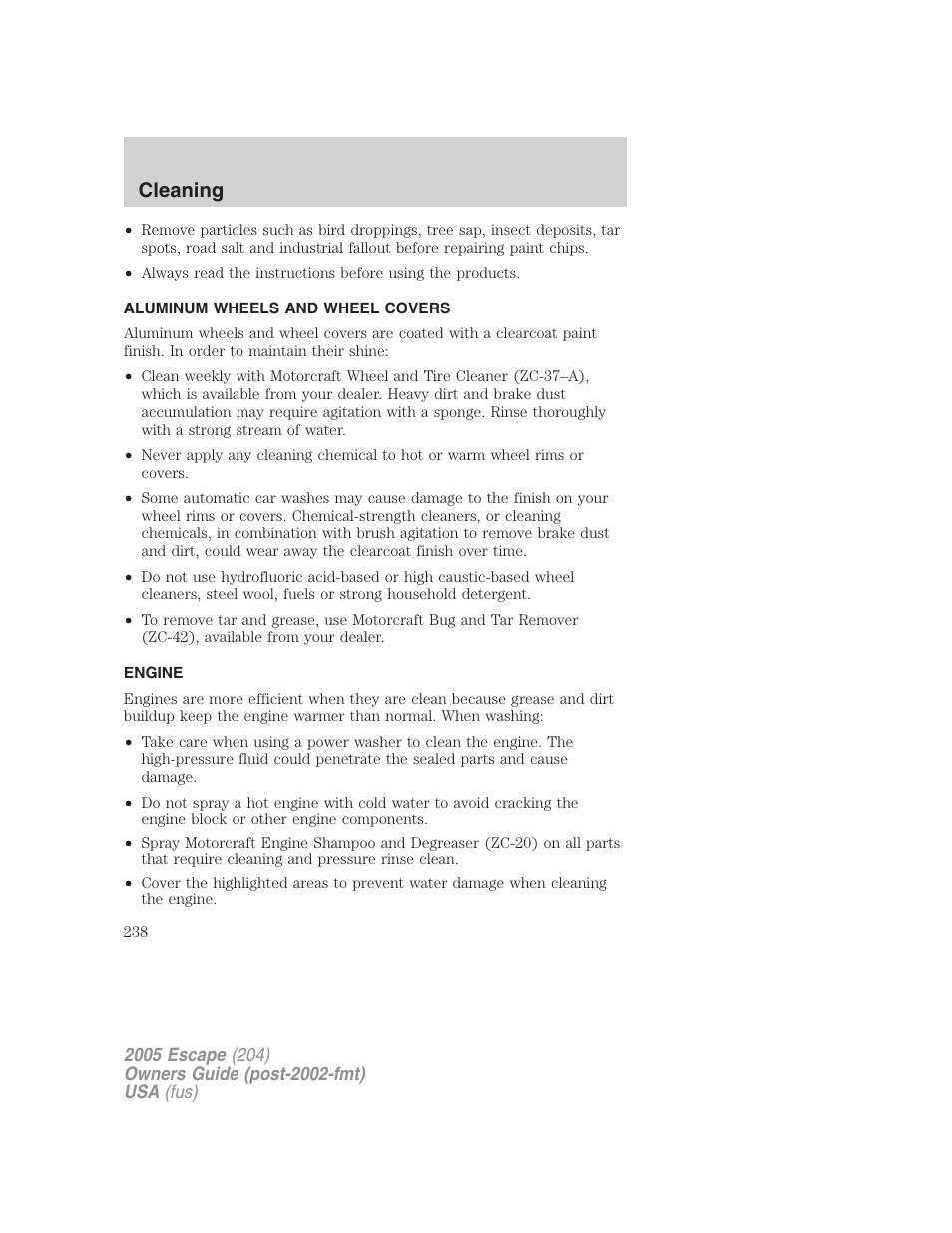 Aluminum wheels and wheel covers, Engine, Cleaning | FORD 2005 Escape v.5 User Manual | Page 238 / 296