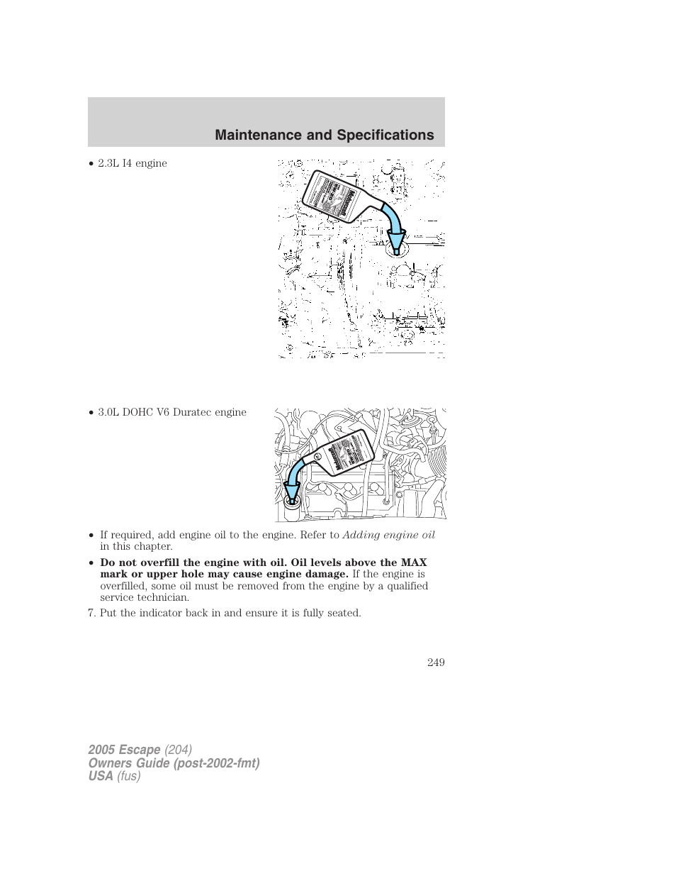 Maintenance and specifications | FORD 2005 Escape v.5 User Manual | Page 249 / 296