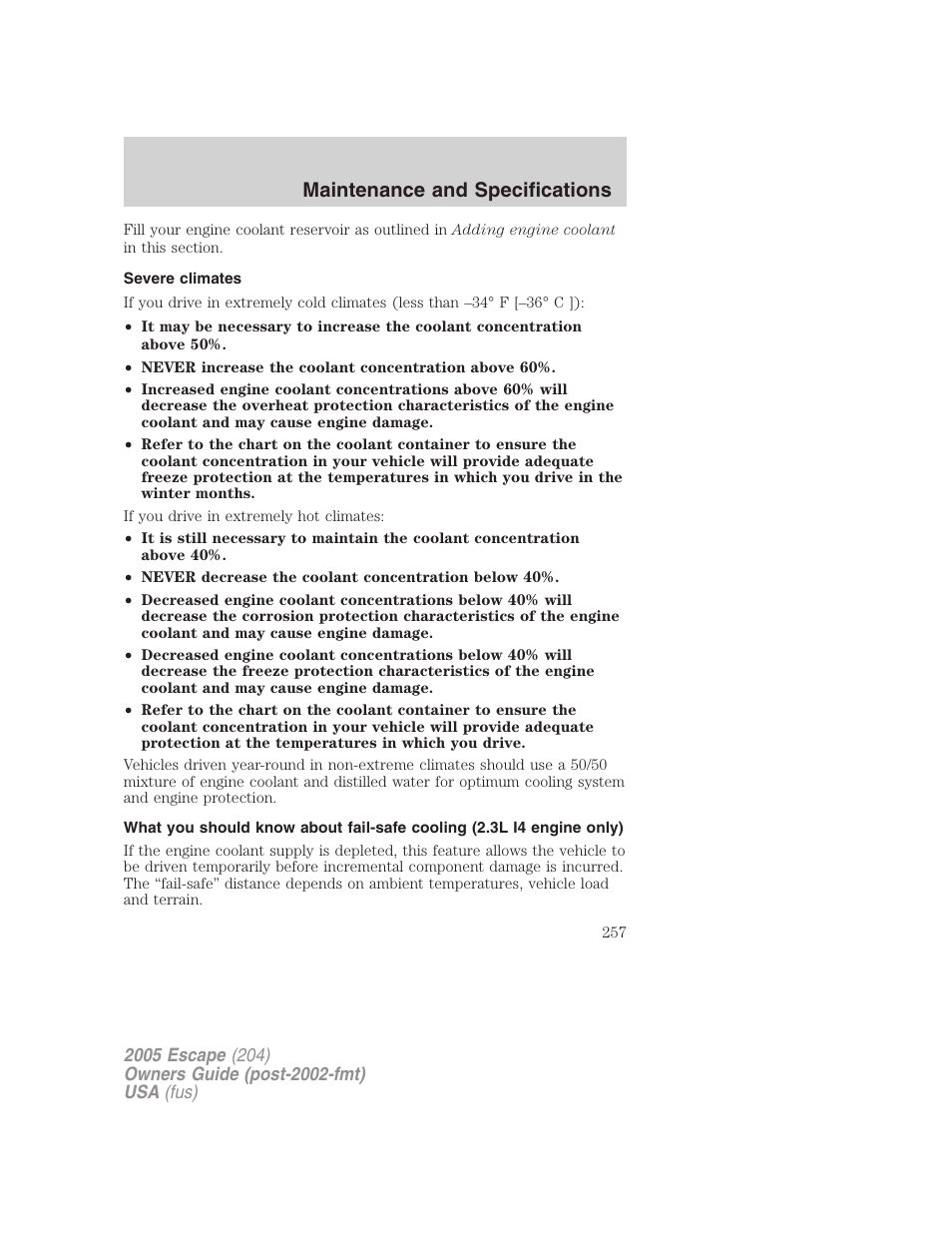 Severe climates, Maintenance and specifications | FORD 2005 Escape v.5 User Manual | Page 257 / 296