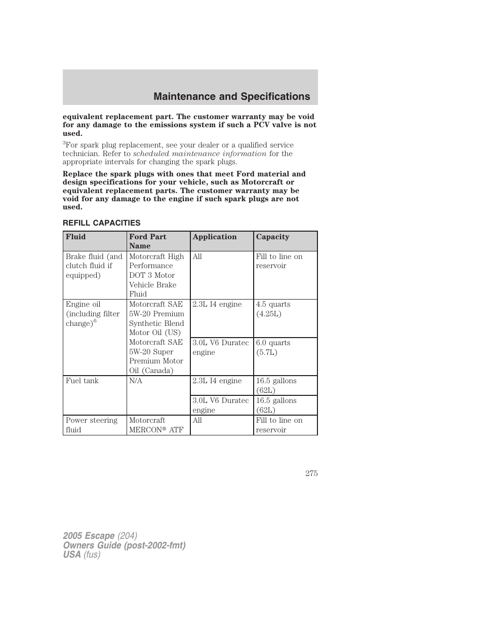 Refill capacities, Maintenance and specifications | FORD 2005 Escape v.5 User Manual | Page 275 / 296