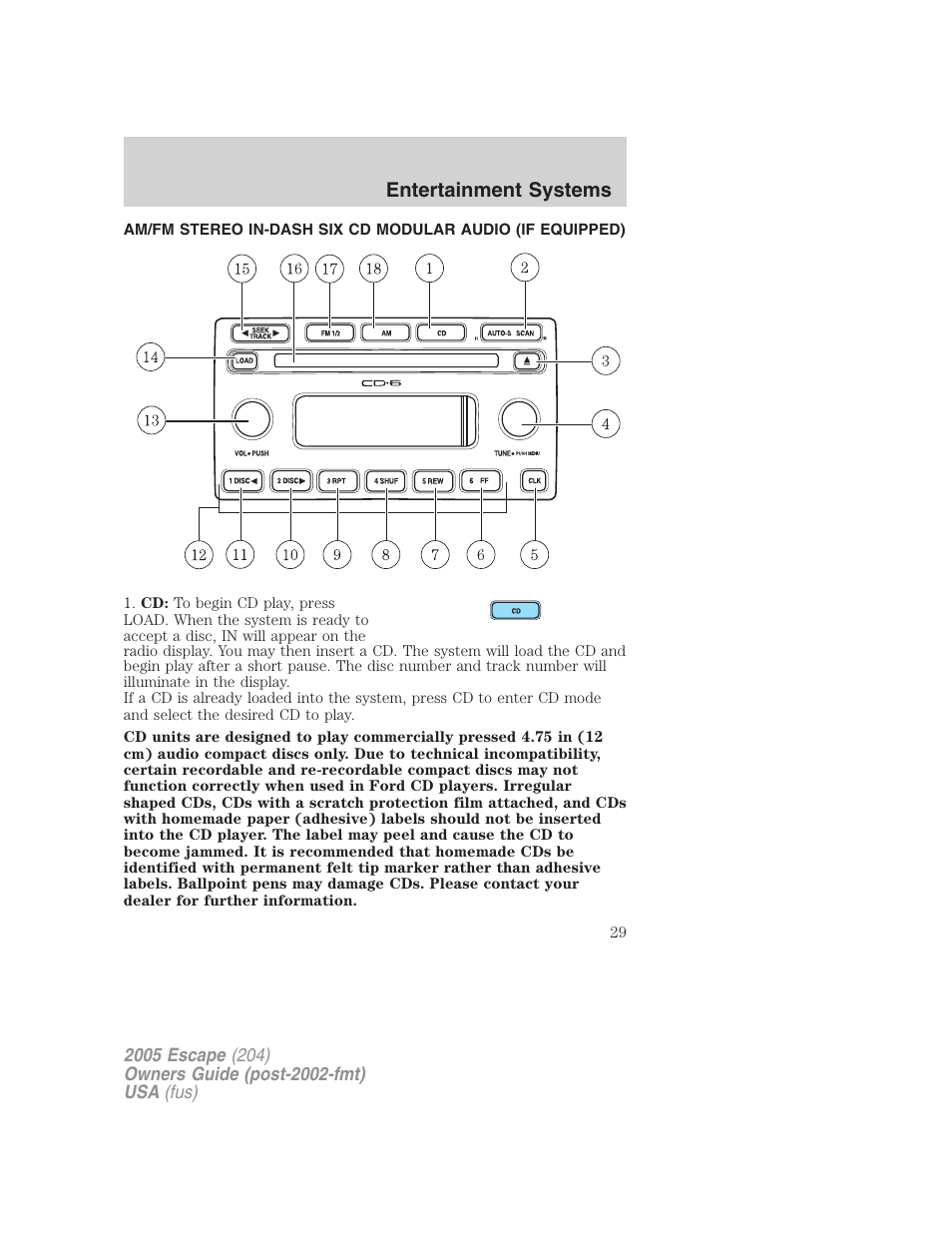 Entertainment systems | FORD 2005 Escape v.5 User Manual | Page 29 / 296