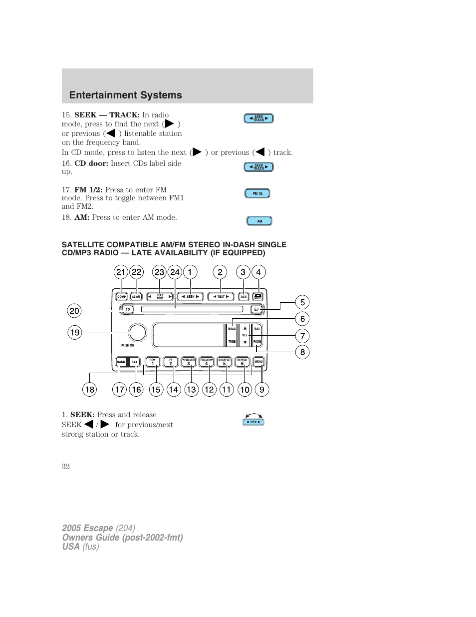 Am/fm stereo with cd/mp3, Entertainment systems | FORD 2005 Escape v.5 User Manual | Page 32 / 296