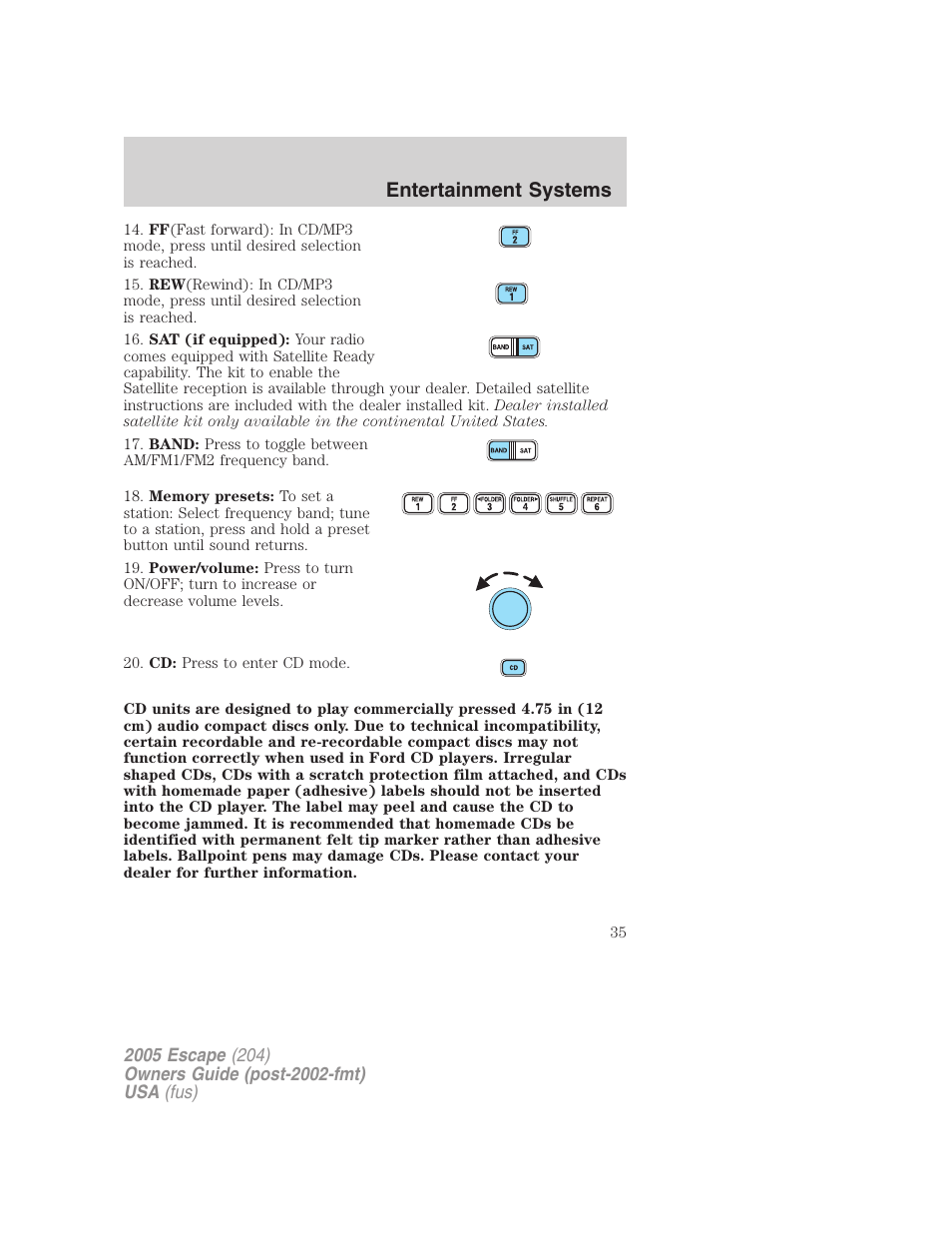 Entertainment systems | FORD 2005 Escape v.5 User Manual | Page 35 / 296