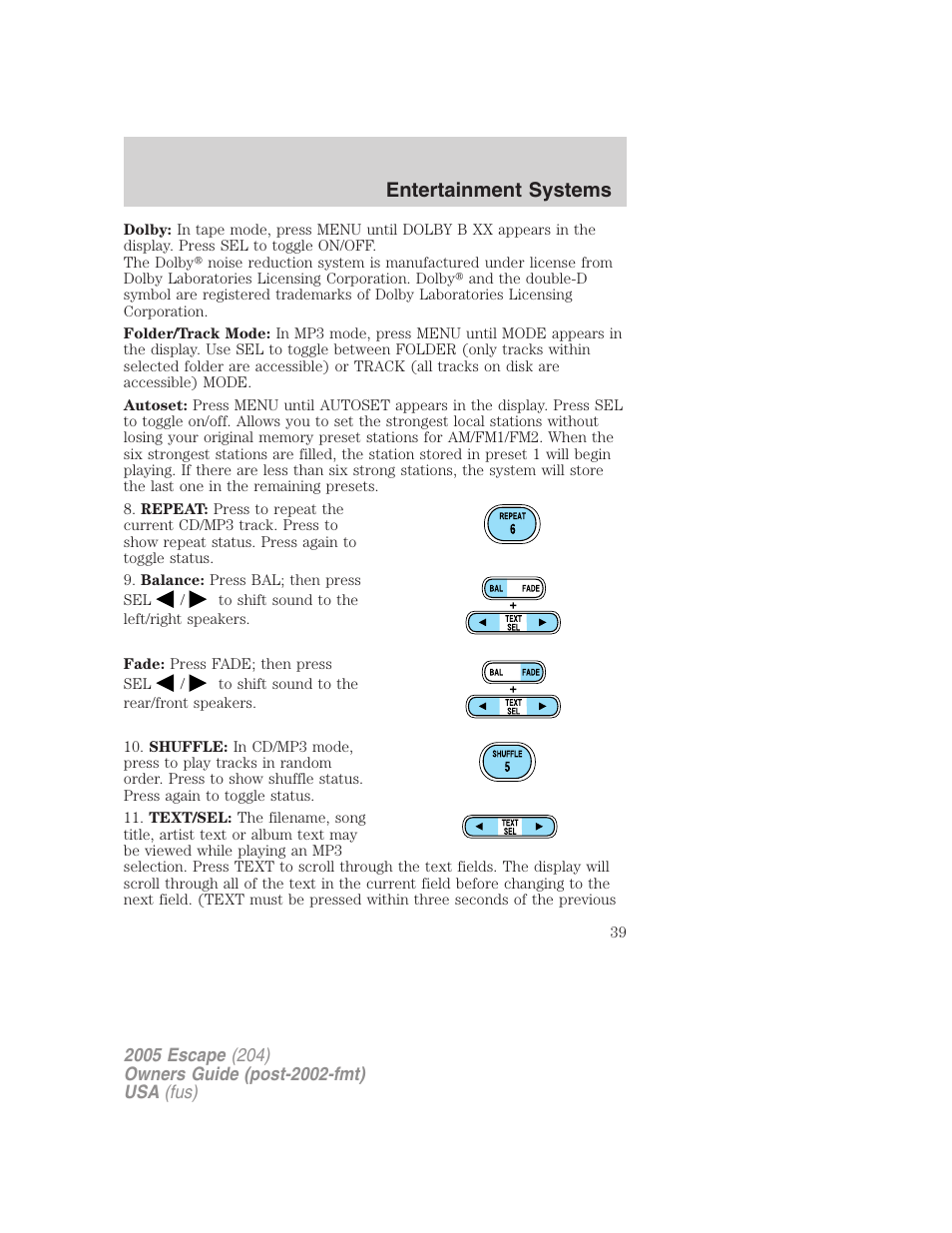 Entertainment systems | FORD 2005 Escape v.5 User Manual | Page 39 / 296