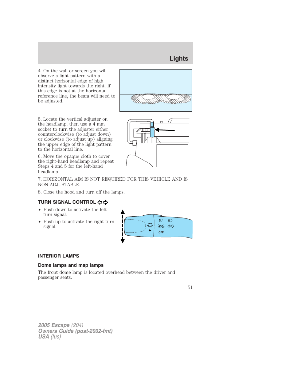 Turn signal control, Interior lamps, Dome lamps and map lamps | Lights | FORD 2005 Escape v.5 User Manual | Page 51 / 296
