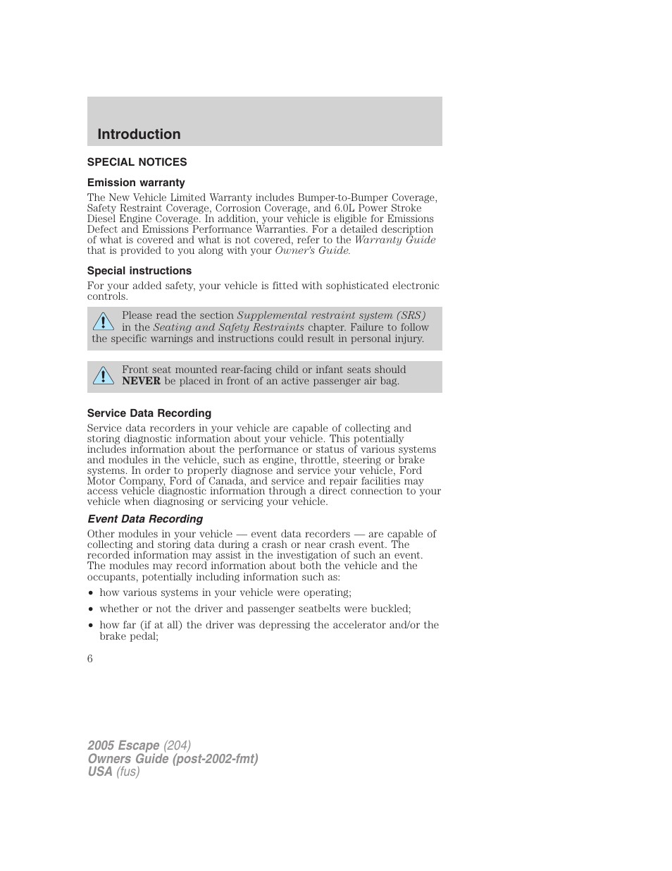 Special notices, Emission warranty, Special instructions | Service data recording, Event data recording, Introduction | FORD 2005 Escape v.5 User Manual | Page 6 / 296