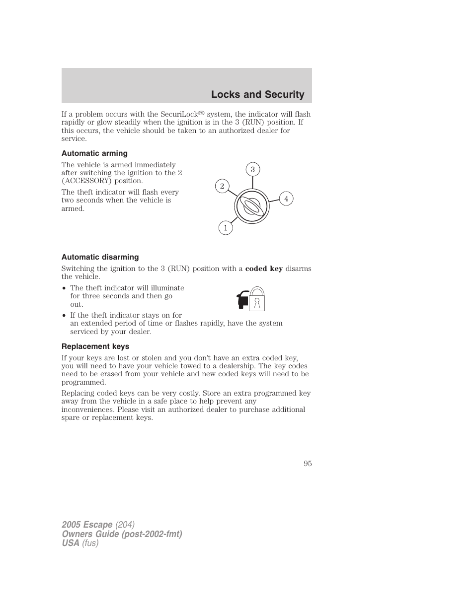 Automatic arming, Automatic disarming, Replacement keys | Locks and security | FORD 2005 Escape v.5 User Manual | Page 95 / 296