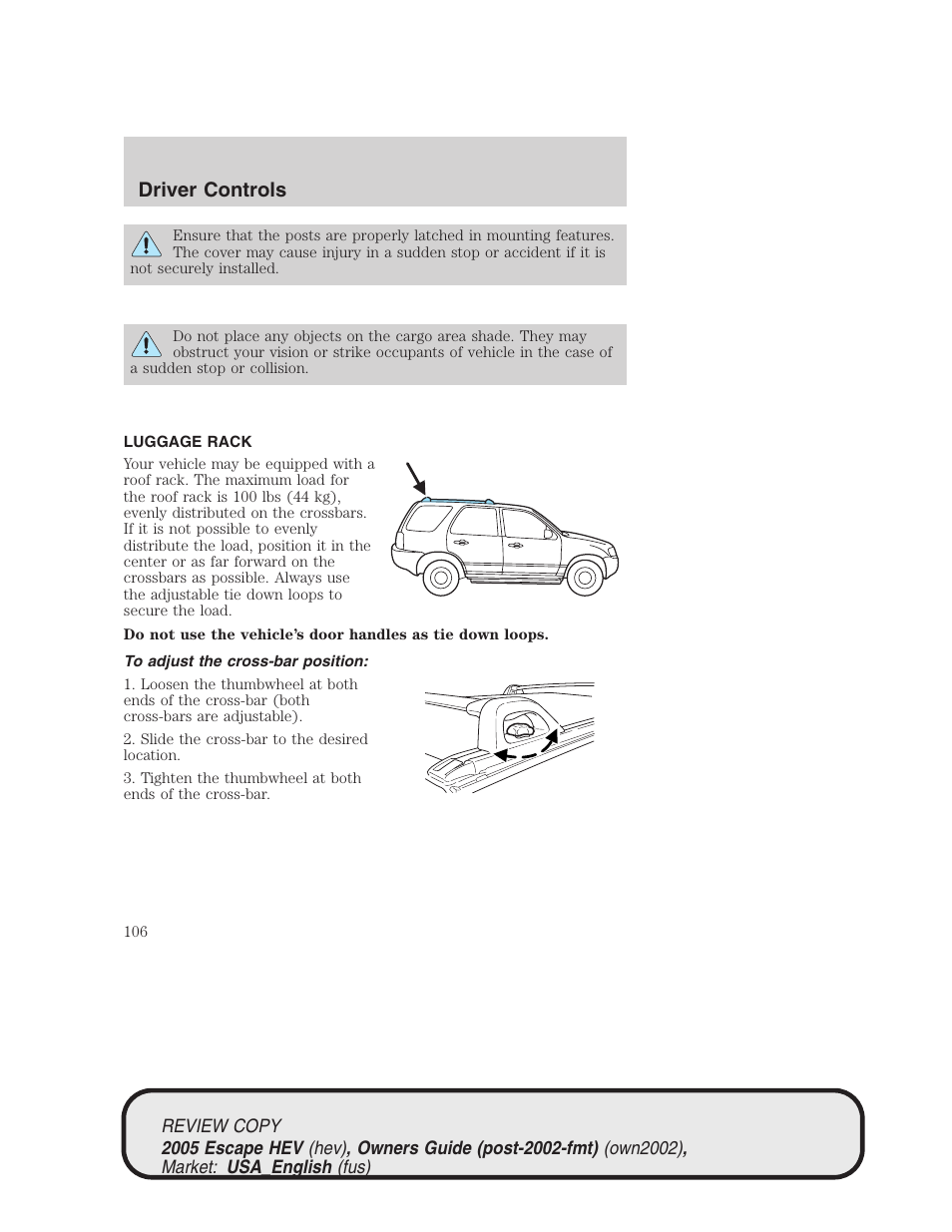 Driver controls | FORD 2005 Escape Hybrid v.1 User Manual | Page 106 / 328