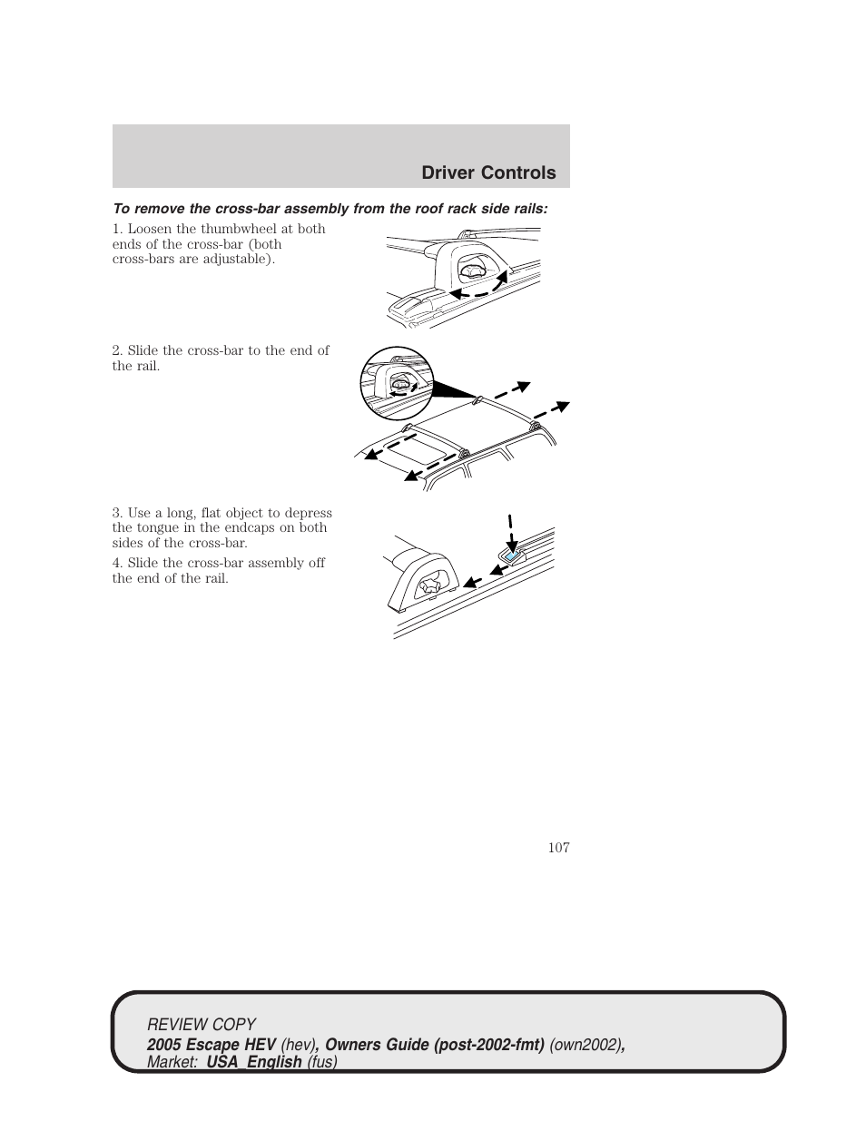 Driver controls | FORD 2005 Escape Hybrid v.1 User Manual | Page 107 / 328