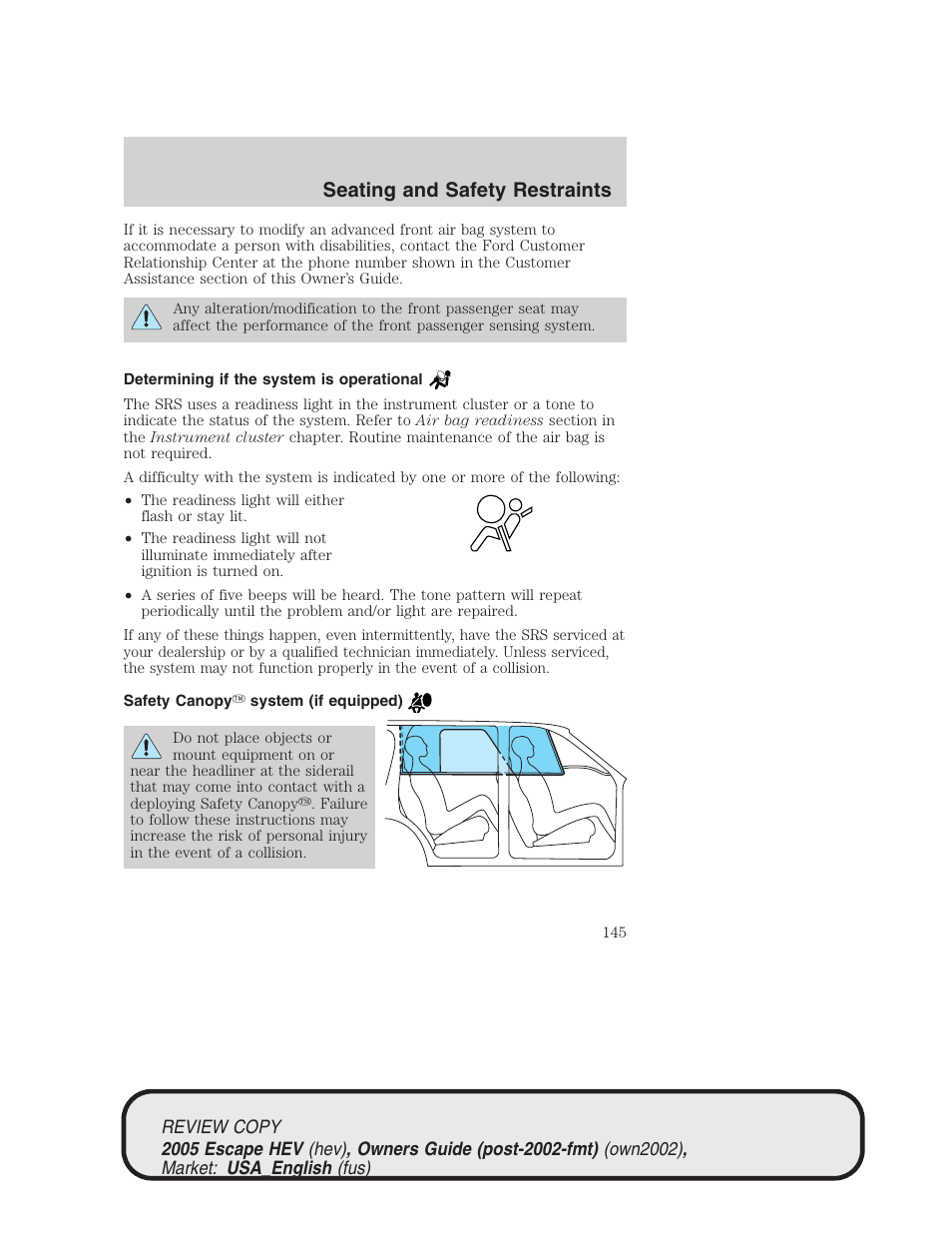 Seating and safety restraints | FORD 2005 Escape Hybrid v.1 User Manual | Page 145 / 328