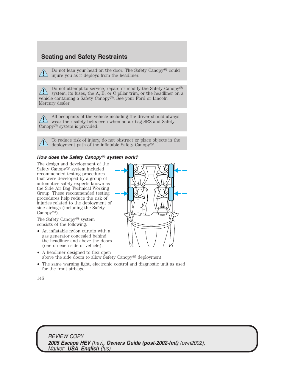 Seating and safety restraints | FORD 2005 Escape Hybrid v.1 User Manual | Page 146 / 328