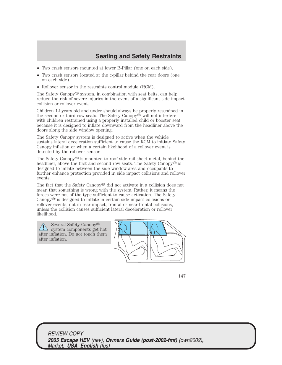 Seating and safety restraints | FORD 2005 Escape Hybrid v.1 User Manual | Page 147 / 328