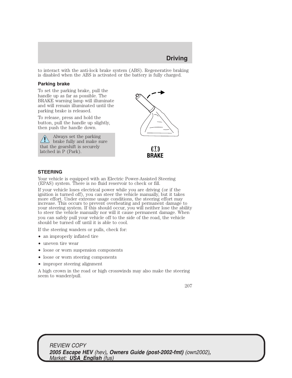 Driving | FORD 2005 Escape Hybrid v.1 User Manual | Page 207 / 328