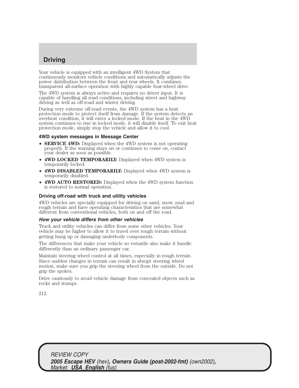 Driving | FORD 2005 Escape Hybrid v.1 User Manual | Page 212 / 328