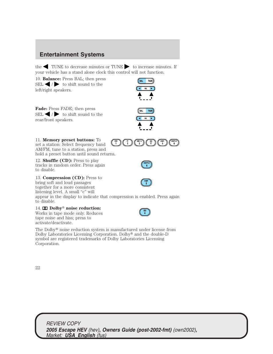 Entertainment systems | FORD 2005 Escape Hybrid v.1 User Manual | Page 22 / 328