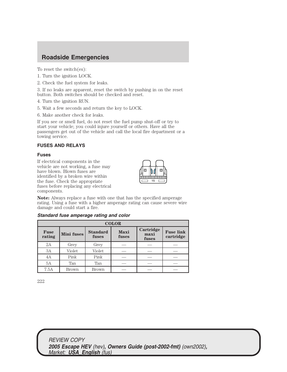 Roadside emergencies | FORD 2005 Escape Hybrid v.1 User Manual | Page 222 / 328