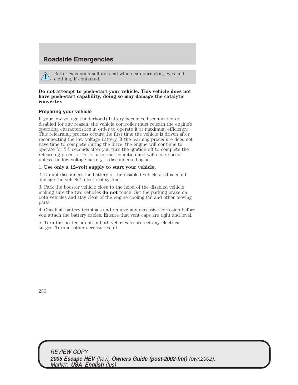 Roadside emergencies | FORD 2005 Escape Hybrid v.1 User Manual | Page 230 / 328