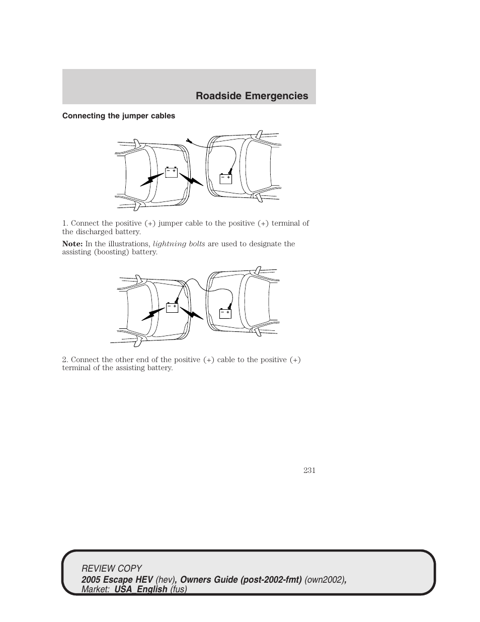 Roadside emergencies | FORD 2005 Escape Hybrid v.1 User Manual | Page 231 / 328