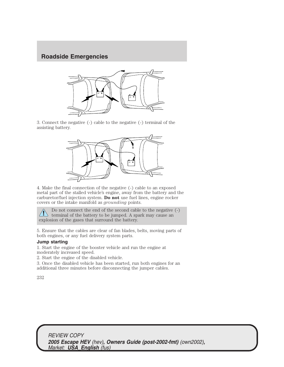 Roadside emergencies | FORD 2005 Escape Hybrid v.1 User Manual | Page 232 / 328