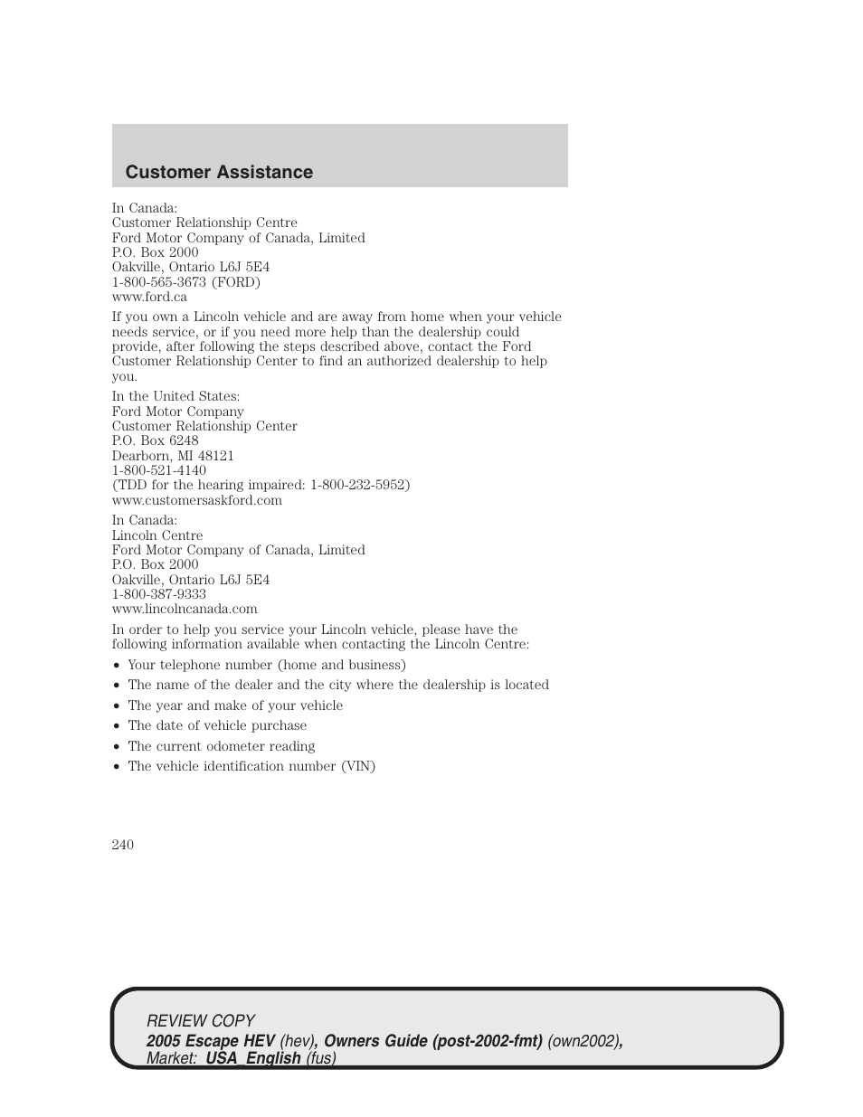 Customer assistance | FORD 2005 Escape Hybrid v.1 User Manual | Page 240 / 328