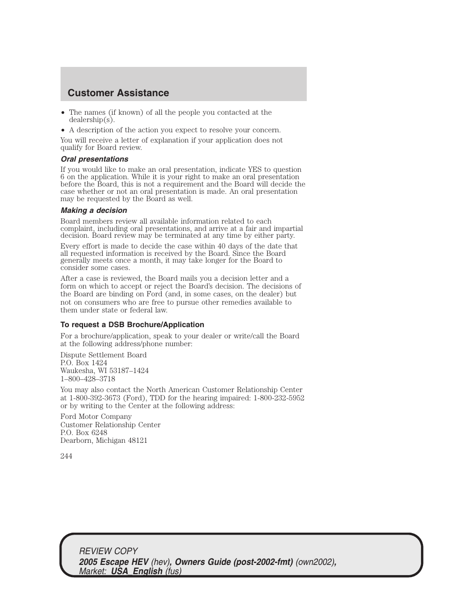 Customer assistance | FORD 2005 Escape Hybrid v.1 User Manual | Page 244 / 328