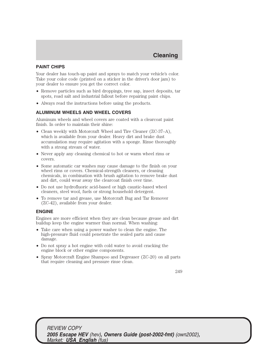 Cleaning | FORD 2005 Escape Hybrid v.1 User Manual | Page 249 / 328