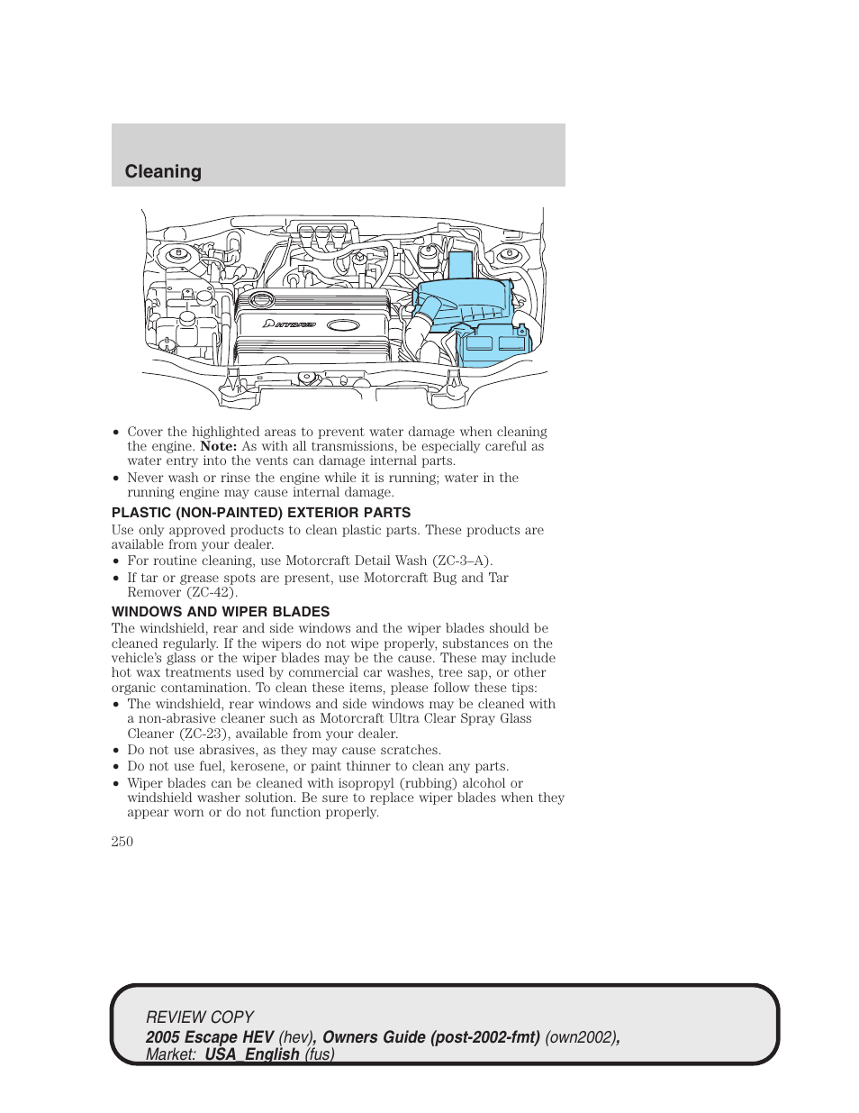 Cleaning | FORD 2005 Escape Hybrid v.1 User Manual | Page 250 / 328