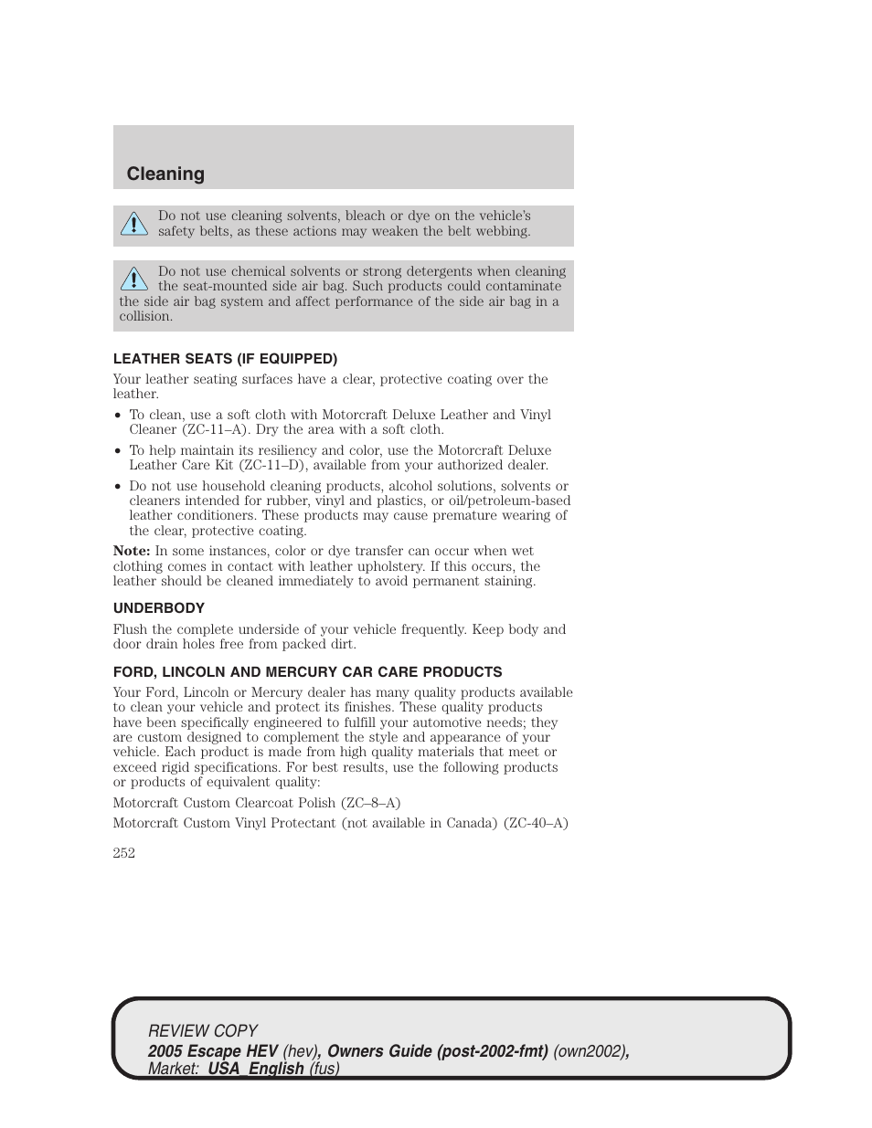 Cleaning | FORD 2005 Escape Hybrid v.1 User Manual | Page 252 / 328