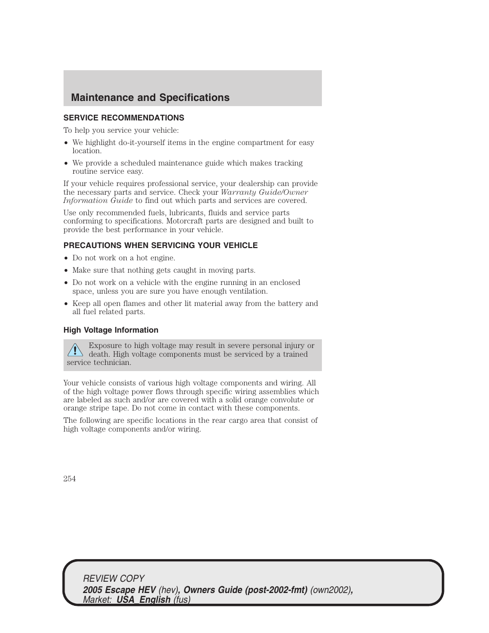 Maintenance and specifications | FORD 2005 Escape Hybrid v.1 User Manual | Page 254 / 328