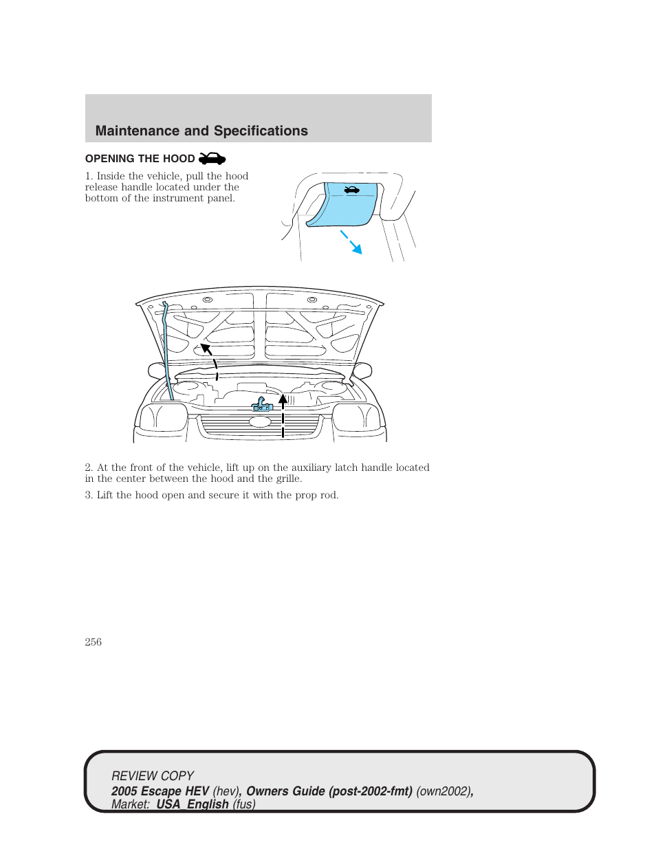 Maintenance and specifications | FORD 2005 Escape Hybrid v.1 User Manual | Page 256 / 328