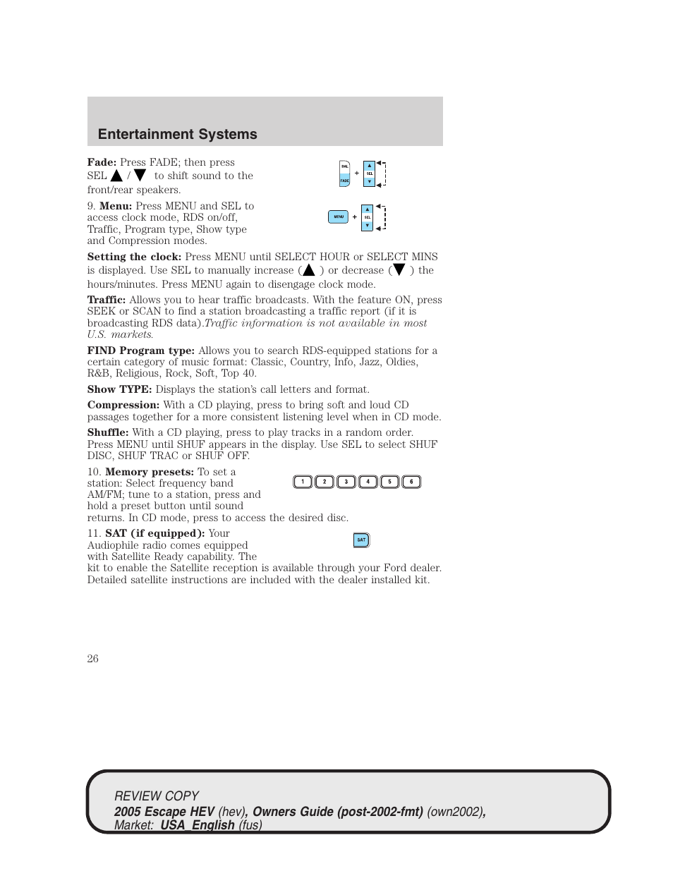 Entertainment systems | FORD 2005 Escape Hybrid v.1 User Manual | Page 26 / 328