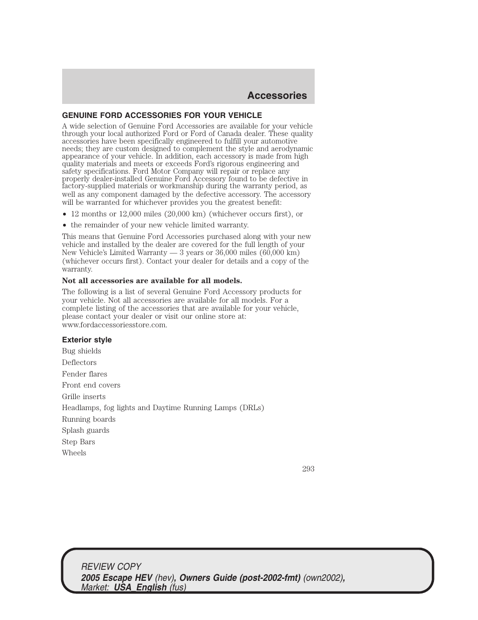 Accessories | FORD 2005 Escape Hybrid v.1 User Manual | Page 293 / 328