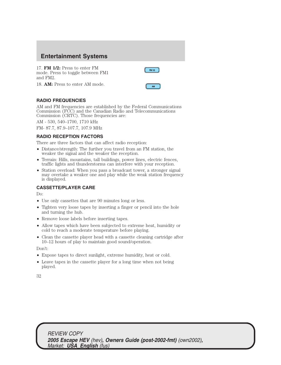 Entertainment systems | FORD 2005 Escape Hybrid v.1 User Manual | Page 32 / 328