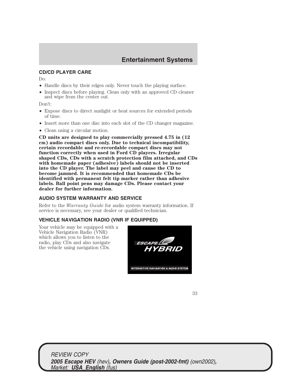 Entertainment systems | FORD 2005 Escape Hybrid v.1 User Manual | Page 33 / 328