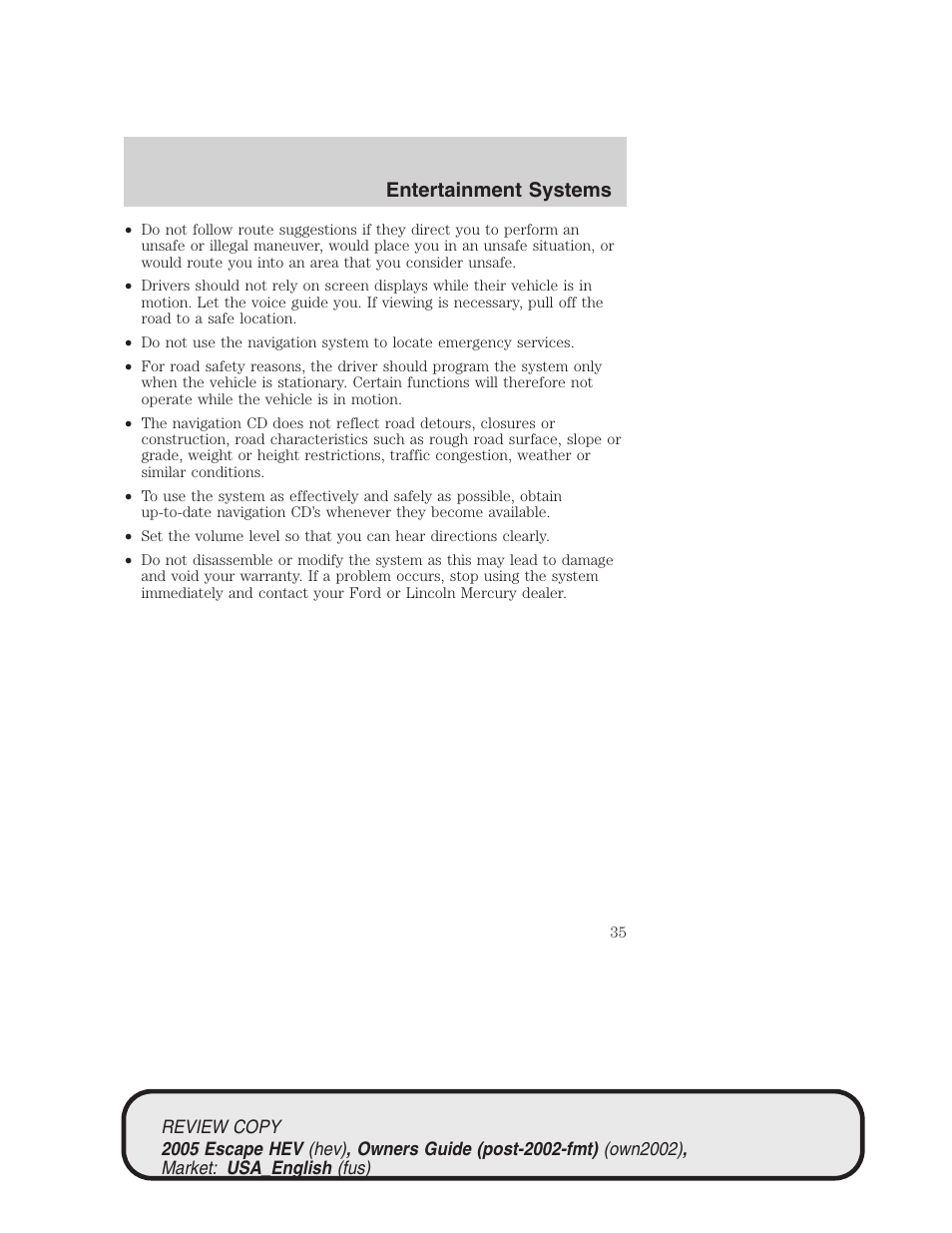 Entertainment systems | FORD 2005 Escape Hybrid v.1 User Manual | Page 35 / 328