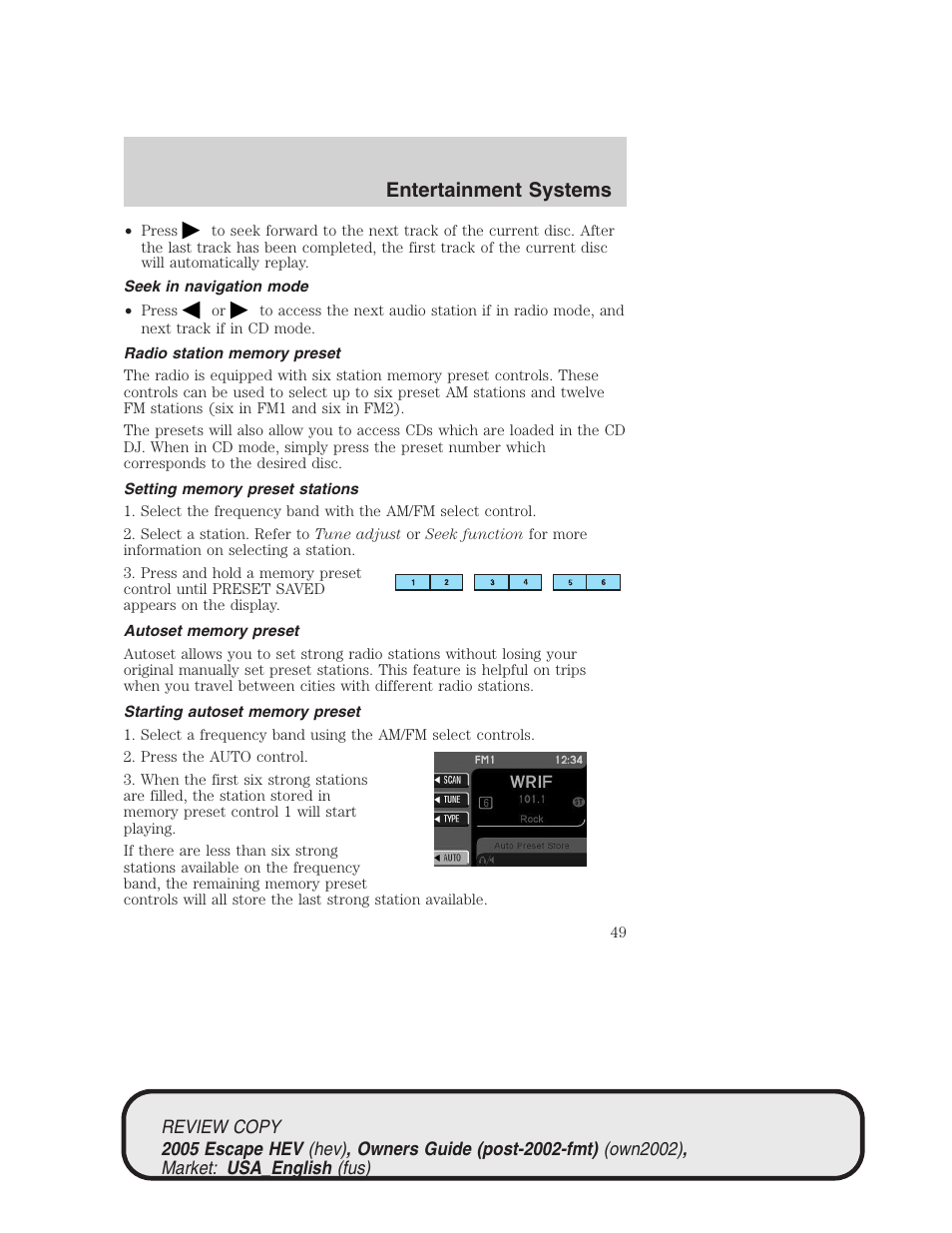 Entertainment systems | FORD 2005 Escape Hybrid v.1 User Manual | Page 49 / 328